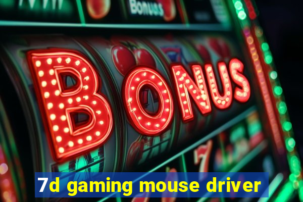 7d gaming mouse driver